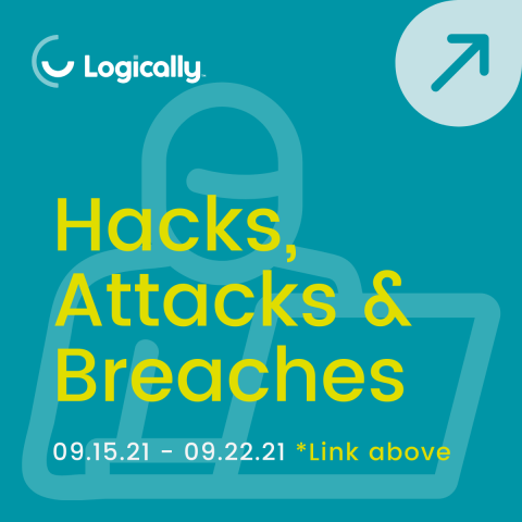Hacks, Attacks and Breaches: 9/15/2021 to 9/22/2021